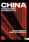 China - O socialismo do seculo XXI (Em Portugues do Brasil)