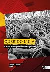 Querido Lula - Cartas a um presidente na prisao (Em Portugues do Brasil)