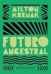 Ancestral Future