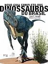 Novo guia completo dos dinossauros do Brasil (Em Portugues do Brasil)