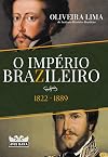 O Imperio Brazileiro (Em Portugues do Brasil)