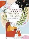vovo tem cada historia Ed. 2022