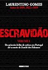 Escravidão - Vol. 1 (Portuguese Edition)