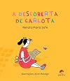 A Descoberta de Carlota (Em Portugues do Brasil)