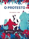 O protesto (Em Portugues do Brasil)