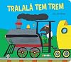 Tralala Tem Trem (Em Portugues do Brasil)