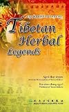 Tibetan Herbal Legends