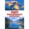 Tibet Natural Resources and Scenery