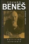 Edvard Beneš : politický životopis