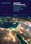 Instability in the Middle East : structural changes and uneven modernisation, 1950-2015