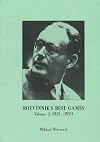 Botvinnik's Best Games: Volume 3: 1957-1970