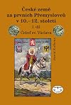 České země za prvních Přemyslovců v 10.-12. století