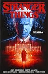 Stranger Things: Šestka