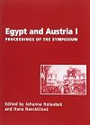 Egypt and Austria I : proceedings of the symposium