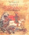 The legend of Saint Wenceslas