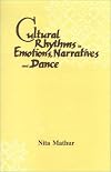 Cultural Rhythms in Emotions, Narratives & Dance