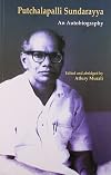 Putchalapalli Sundarayya: An Autobiography