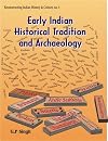 Early Indian Historical Tradition and Archaeology: Puranic Kingdoms and Dynasties with Genealogies (Reconstructing Indian History and Culture)