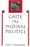 Caste in Indian Politics