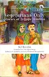 Vegetarians Only: Stories of Telegu Muslims