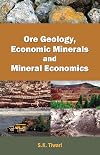 Ore Geology, Economic Minerals and Mineral Economics, Vol. 1