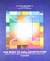Spirit of Indian Architecture