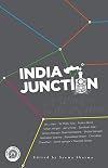 India Junction - A Window to the Nation