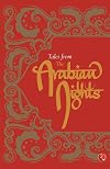 Tales from the Arabian Nights (Classics)