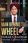 The Man Behind the Wheel: How Onkar S. Kanwar Created a Global Giant