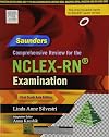 Saunders Comprehensive Review for the NCLEX-RN Examination