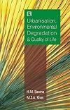 Urbanisation, Environmental Degradation and Quality of Life