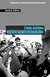 Ethnic Activism and Civil Society in South Asia (Governance, Conflict and Civic Action)