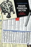 India's Financial Sector: An Era of Reforms
