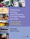 Improving Access and Efficiency in Public Health Services: Mid-term Evaluation of India′s National Rural Health Mission