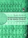 Human development in the Indian context a socio-cultural focus. Volume 2