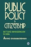 Public Policy and Citizenship: Battling Managerialism in India