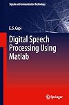 Digital speech processing using Matlab