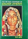 Art and Literature of Banjara Lambanis: A Socio-Cultural Study