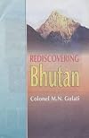 Rediscovering Bhutan