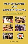 urban_development_with_community_initiatives-retrospect_and_prospect