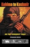 Kohima to Kashmir: On the Terrorist Trail