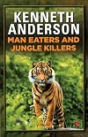 Man-Eaters and Jungle Killers