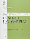 Macro-Modelling for the Eleventh Five Year Plan of India