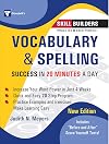 Vocabulary and Spelling: Success in 20 Minutes a Day