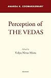Perception of the Vedas (Indira Gandhi National Centre for the Arts)