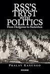 RSS's Tryst With Politics: From Hedgewar to Sudarshan