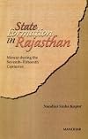 State Formation in Rajasthan: Mewar During the Seventh - Fifteenth Centuries