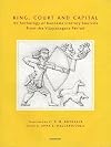 King, court, and capital : an anthology of Kannada literary sources from the Vijayanagara period