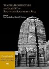 Temple architecture and imagery of South and Southeast Asia : prāsādanidhi: papers presented to Professor M.A. Dhaky