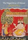 The Rāgachitras of Mewar : Indian musical modes in Rajasthani miniature painting